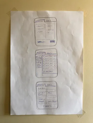 Sketch of a two-screen phone flow, a form screen above a list screen, taped to the workshop wall.